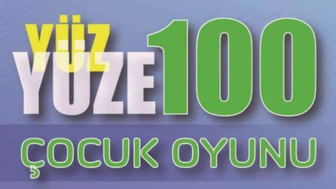 YÜZ YÜZE YÜZ ÇOCUK OYUNU 